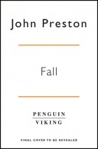 Джон Престон - Fall: The Mystery of Robert Maxwell