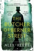 Алекс Риви - The Butcher of Berner Street