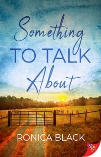 Ronica Black - Something to Talk About