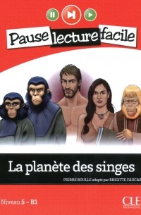 Пьер Буль - La planète des singes
