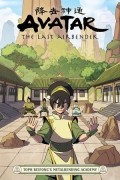  - Avatar: The Last Airbender: Toph Beifong&#039;s Metalbending Academy