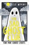 Лиз Меддингс - The Sad Ghost Club