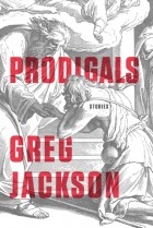 Грег Джексон - Prodigals