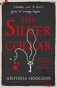 Антония Ходжсон - The Silver Collar