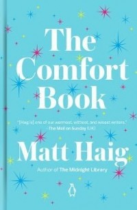 Мэтт Хейг - The Comfort Book