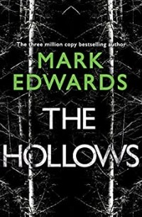 Марк Эдвардс - The Hollows