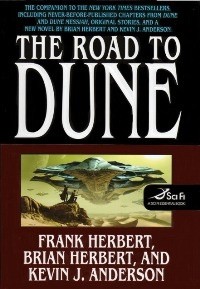  - The Road to Dune (сборник)