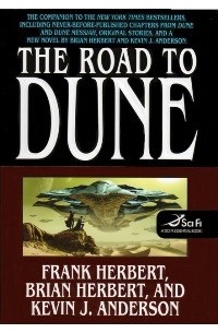 The Road to Dune (сборник)