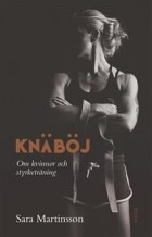 Сара Мартинсон - Knäböj: om kvinnor och styrketräning