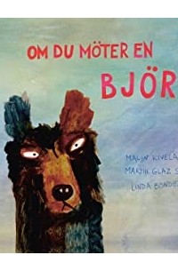  - Om du möter en björn