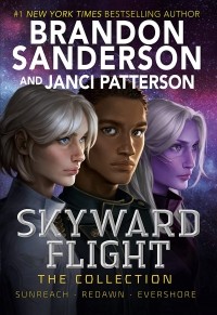  - Skyward Flight: The Collection: Sunreach, ReDawn, Evershore (сборник)