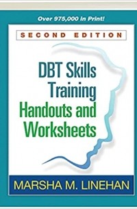 DBT skills training handouts and worksheets