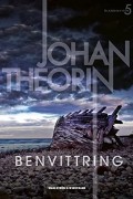 Johan Theorin - Benvittring