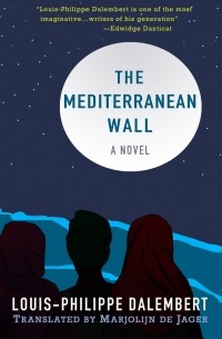 The Mediterranean Wall