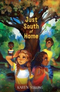 Karen Strong - Just South of Home