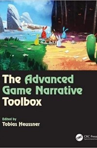 The Advanced Game Narrative Toolbox