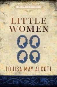 Луиза Мэй Олкотт - Little Women