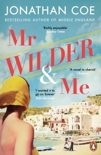 Джонатан Коу - Mr Wilder and Me