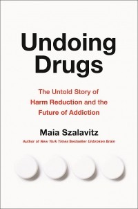 Майя Салавиц - Undoing Drugs