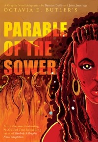  - Parable of the Sower: A Graphic Novel Adaptation