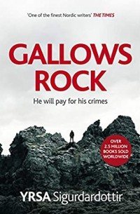 Yrsa Sigurðardóttir - Gallows Rock