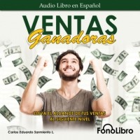 Carlos Eduardo Sarmiento - Ventas Ganadoras