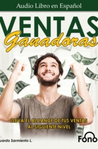 Carlos Eduardo Sarmiento - Ventas Ganadoras