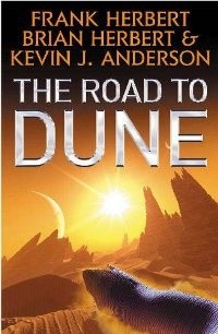  - The Road to Dune (сборник)