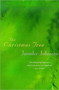 Дженнифер Джонстон - The Christmas Tree