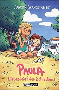 Paula: Liebesbrief des Schreckens