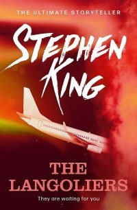 Стивен Кинг - The Langoliers