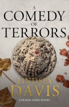 Линдси Дэвис - A Comedy of Terrors
