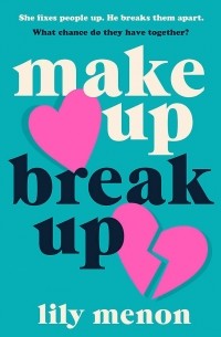 Сандхья Менон - Make Up Break Up