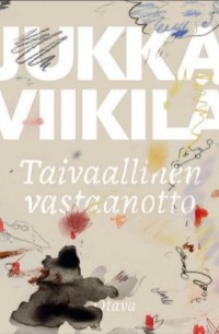 Jukka Viikilä - Taivaallinen vastaanotto