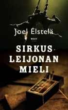 Joel Elstelä - Sirkusleijonan mieli
