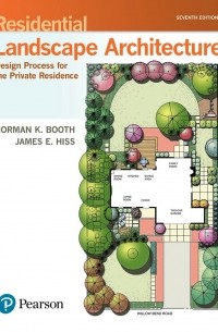  - Residential Landscape Architecture: Design Process for the Private Residence
