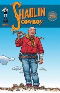 Джеф Дерроу - Shaolin Cowboy