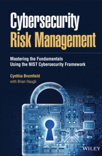Cynthia Brumfield - Cybersecurity Risk Management