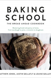 Baking School. The Bread Ahead Cookbook