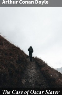 The Case of Oscar Slater