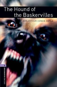  - Oxford Bookworms Library Level 4: The Hound of the Baskervilles (audio pack)