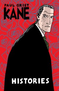 Paul Grist - Kane Vol. 3