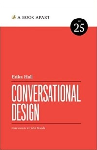 Erika Hall - Conversational Design
