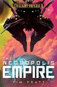 Тим Пратт - The Necropolis Empire