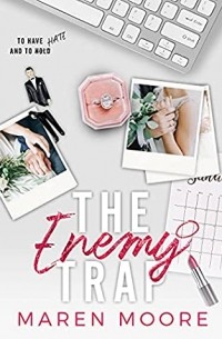 Maren Moore - The Enemy Trap