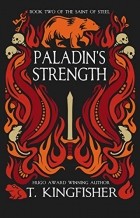 T. Kingfisher - Paladin&#039;s Strength