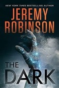 Jeremy Robinson - The Dark