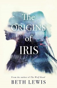 Бет Льюис - The Origins of Iris