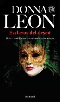 Донна Леон - Esclavos del deseo