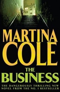 Мартина Коул - The Business